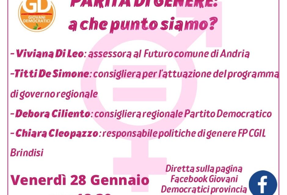 Giovani Democratici (GD), evento online oggi 28 gennaio “Parità di genere: a che punto siamo?”