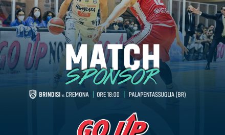 ‘Go Up’ match sponsor Brindisi-Cremona