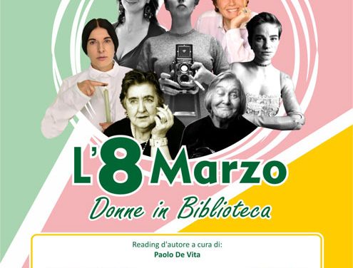 Reading letterario ”8 marzo Donne in Biblioteca” nella giornata della Festa della donna a San Michele Salentino