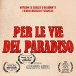 Il corto “Per le vie del Paradiso” del fasanese Giuseppe Gimmi selezionato per il Rome Outcast Independent Film Award