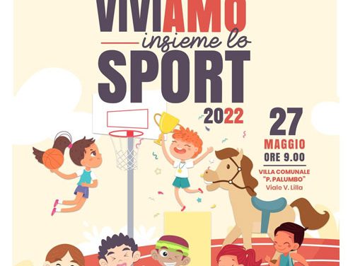 Francavilla Fontana, il 27 maggio appuntamento con “Viviamo lo Sport” e i piccoli protagonisti delle attività di inclusione