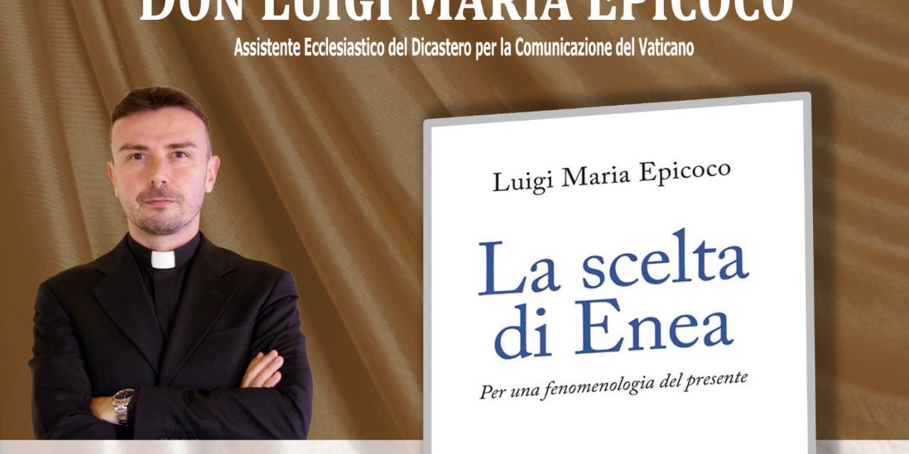 Don Luigi Maria Epicoco giovedì 14 luglio a Mesagne presenta “La scelta di Enea”