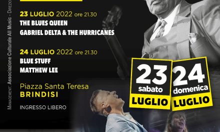 Ritorna il Festival Blues Città di Brindisi: appuntamento 23-24 luglio piazza Santa Teresa