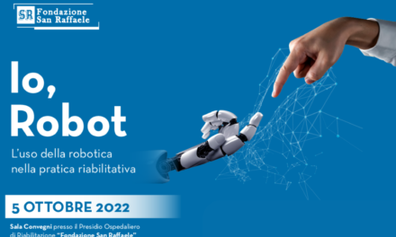 Riabilitazione, quella del futuro è nelle mani di un robot?  Se ne discuterà il 5 ottobre alla Fondazione San Raffaele di Ceglie Messapica