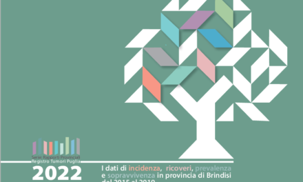 Pubblicato il rapporto sui tumori nella Asl di Brindisi con dati relativi al periodo 2015-2019