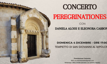 Il 2 dicembre “Pellegrini a Brindisi tra le antiche strade” e 4 dicembre concerto “Peregrinationes”