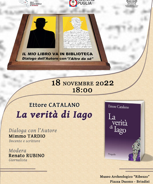 Rassegna “Il mio libro va in biblioteca”, il 18 novembre la presentazione del libro “La verità di Iago” di Ettore Catalano