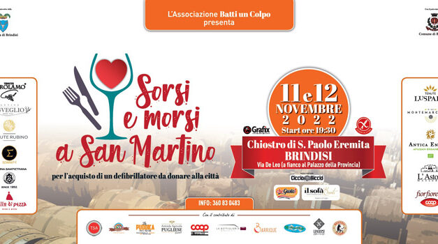 Brindisi, 11 e 12 novembre “Sorsi e Morsi a San Martino”, evento benefico per l’acquisto di un defibrillatore