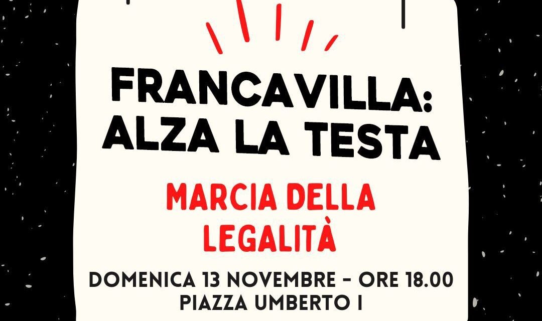 A Francavilla Fontana la marcia della legalità, appuntamento domenica 13 novembre