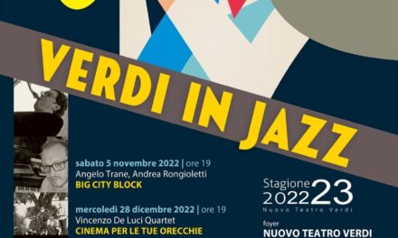 Festival “Verdi in Jazz” nel foyer il “Vincenzo Deluci Quartet”