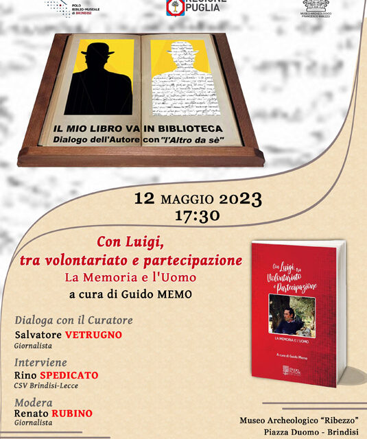 Al Museo Ribezzo la presentazione del libro “Con Luigi, tra volontariato e partecipazione. La Memoria e l’Uomo”