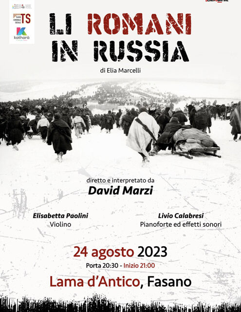 Lama d’Antico, Fasano, per la Rassegna OFF David Marzi porta in scena l’orrore della guerra con «Li romani in  Russia»