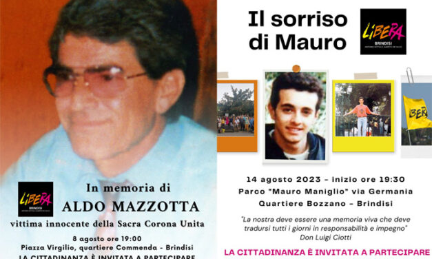 Presidio Libera Brindisi, 8 e 14 agosto 2023 in memoria di Aldo Mazzotta e Mauro Maniglio