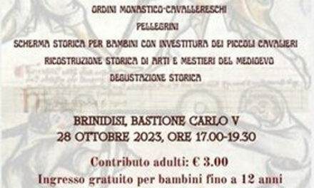 Cavalieri, dame e pellegrini, a Brindisi il 28 ottobre si rivive il medioevo con “Brundisium Historica”