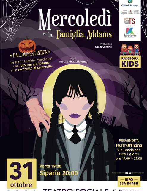 Fasano, Teatro Sociale, Rassegna Kids “Halloween edition”, una serata da brividi con «Mercoledì e la famiglia Addams»