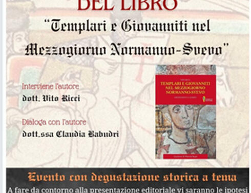 Brindisi, Brvndisivm Historica presenta il libro di Vito Ricci “Templari e Giovanniti nel Mezzogiorno Normanno-Svevo”