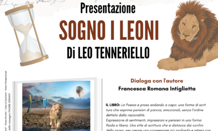Brindisi e le Antiche Strade, sabato 25 novembre presentazione del libro “Sogno i Leoni” di Leo Tenneriello”