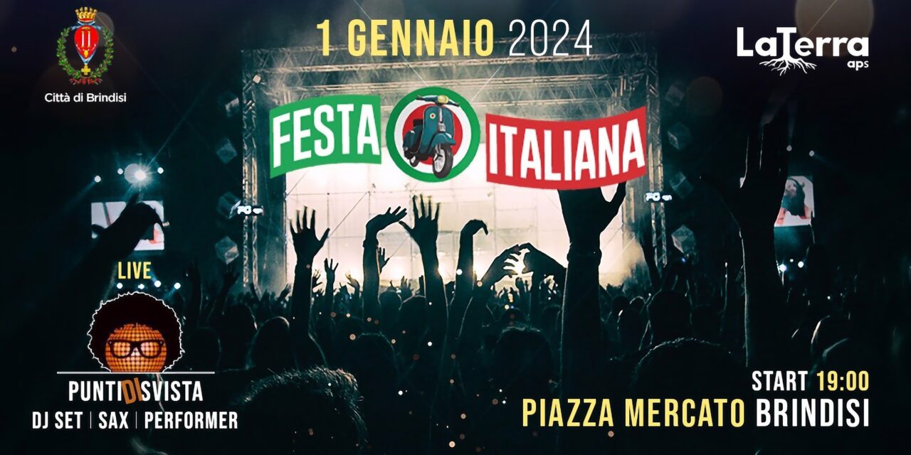 Brindisi, l’1 gennaio in piazza Mercato è “Festa Italiana”