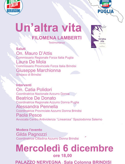Un’Altra Vita,  Azzurro Donna di Forza Italia a Brindisi organizza l’evento di sensibilizzazione contro la Violenza Domestica e il Femminicidio
