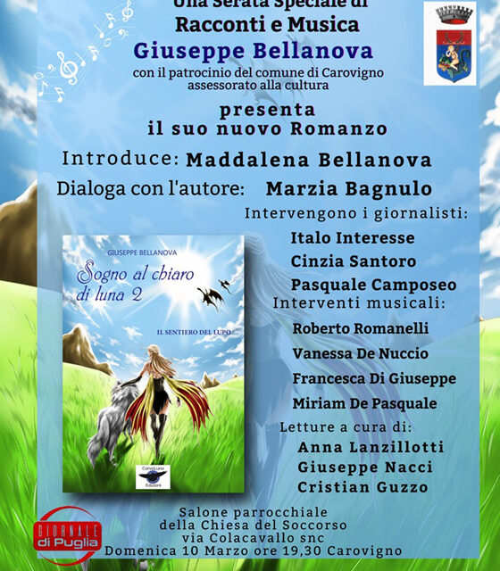 Carovigno, domenica 10 marzo presentazione del libro ‘Sogno al Chiaro di Luna 2’ di Giuseppe Bellanova