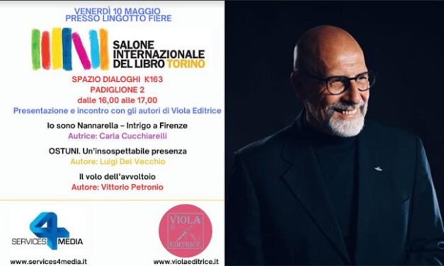 Luigi Del Vecchio, autore di “Ostuni, un’insospettabile presenza”, parteciperà alla XXXVI edizione del Salone Internazionale del Libro di Torino