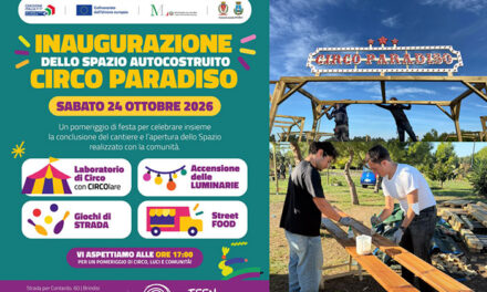 Circo Paradiso – Sabato 24 ottobre – Nel parco di Spazio DesTEENazione Brindisi, festa di quartiere per inaugurare le opere nate durante il cantiere di autocostruzione